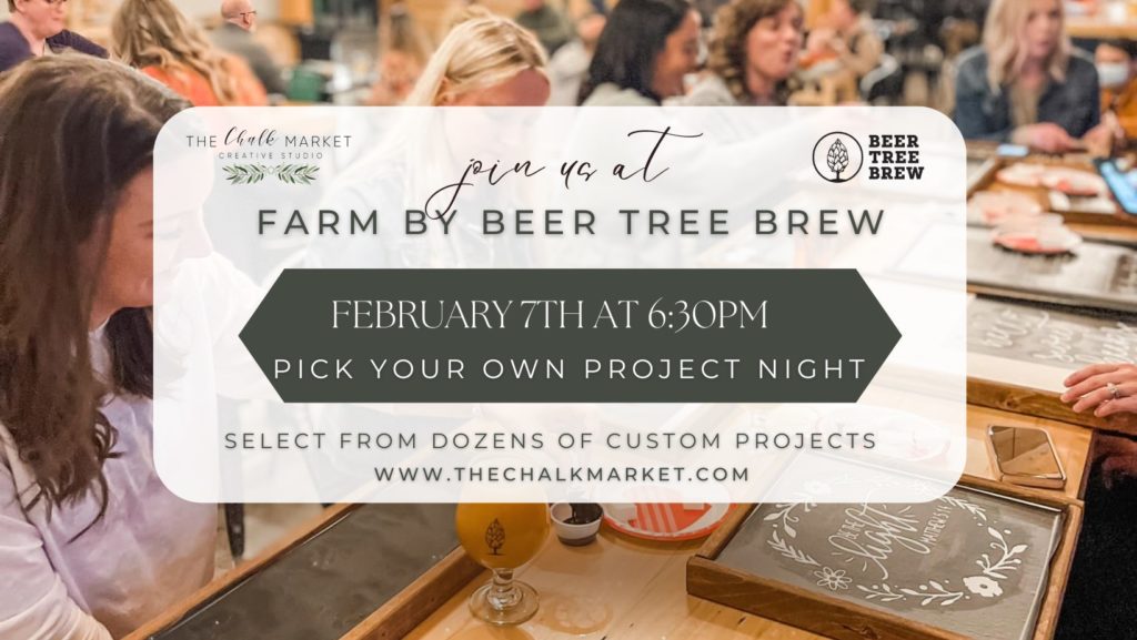Pick Your Own Project Night at Farm by Beer Tree Brew Co. Visit
