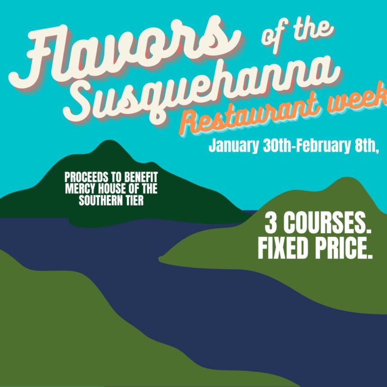 Flavors of the Susquehanna Restaurant week Visit Binghamton